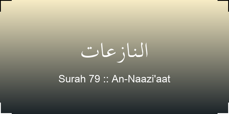 surah-an-naazi-aat-lnz-t-translation-with-audio